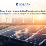 The Rise of Solar Energy among Indian Manufacturing Business Sector